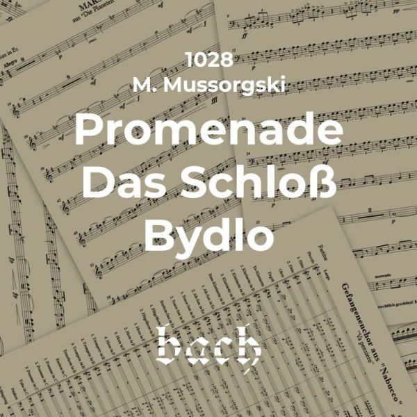 1028 - Promenade/Das alte Schloß/Bydlo